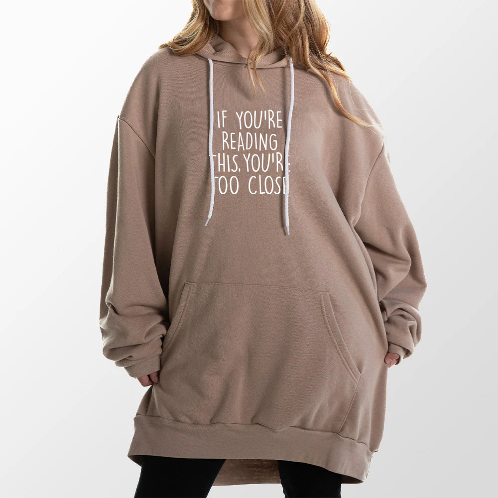 Too Close Giant Hoodie - Image 15