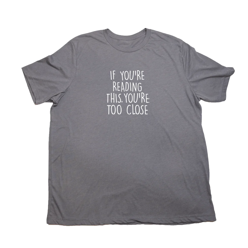 Too Close Giant Shirt - Image 7